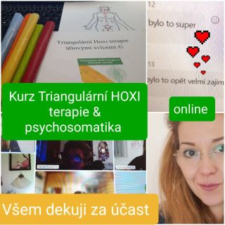 Online terapeutické kurzy 🍀KURZ TRIANGULÁRNÍ HOXI TERAPIE A PSYCHOSOMATIKA🍀. Všem děkuji za účast, fajn atmosféru a...